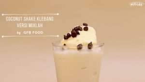 Resepi Coconut Shake Klebang Sedap (Versi MIX-LAH)